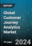 Global Customer Journey Analytics Market by Component (Service, Solution), Application (Brand Management, Campaign Management, Customer Behavioral Analysis), Deployment, Industry - Forecast 2024-2030- Product Image