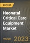 Neonatal Critical Care Equipment Market Research Report by Type (Monitoring Equipment, Phototherapy Equipment, and Respiratory Equipment), Product, End-User, State - United States Forecast to 2027 - Cumulative Impact of COVID-19 - Product Thumbnail Image