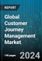 Global Customer Journey Management Market by Services (Consulting Services, Managed Services, Professional Services), Touchpoint (Branch or Store, Call Center, Email), Deployment, Application, Verticals - Forecast 2024-2030 - Product Thumbnail Image