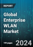 Global Enterprise WLAN Market by Component (Hardware, Service, Software), Organization Size (Large Enterprises, SMEs), Application - Forecast 2024-2030- Product Image