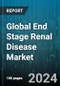Global End Stage Renal Disease Market by Treatment (Dialysis, Transplantation), Diagnosis (Blood Tests, Imaging Tests, Kidney Sample Removal For Testing), End-User - Forecast 2023-2030 - Product Thumbnail Image