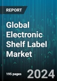 Global Electronic Shelf Label Market by Component (Batteries, E-ink Display, Microcontroller), Product Type (Full Graphic E-paper ESLs, LCD ESLs, Segmented E-paper ESLs), Technology, Display Size, Distribution Channel - Forecast 2024-2030- Product Image