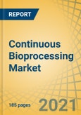 Continuous Bioprocessing Market by Product (Filtration, Chromatography, Centrifuges, Consumables), Application (Commercial {Vaccines, Monoclonal Antibodies}, R&D), End User (Pharmaceuticals, Biotechnology, CROs), and Geography - Forecast to 2028- Product Image
