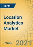 Location Analytics Market by Component, Location, Application (Risk Management, Supply Chain Optimization, and Customer Management), End-Use Industry (Smart Cities, Healthcare, Retail, Government, Logistics, Utilities, Agriculture, and BFSI), and Region - Forecast to 2027- Product Image