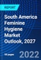 South America Feminine Hygiene Market Outlook, 2027 - Product Thumbnail Image