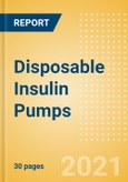 Disposable Insulin Pumps - Medical Devices Pipeline Product Landscape, 2021- Product Image