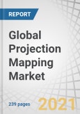 Global Projection Mapping Market with COVID-19 Impact Analysis by Offering (Hardware (Projector, Media Server), Software), Throw Distance, Dimension (2D, 3D, 4D), Lumens, Applications (Media, Venue, Retail, Entertainment), and Region - Forecast to 2026- Product Image
