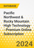 Pacific Northwest & Rocky Mountain High Technology - Premium Online Subscription- Product Image