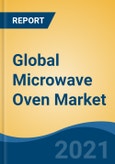 Global Microwave Oven Market, By Product (Convection, Grill and Solo), By Application (Household and Commercial), By Structure (Free-Standing and Built-in), By Region, Competition, Forecast & Opportunities, 2026F- Product Image