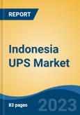Indonesia UPS Market, Competition, Forecast & Opportunities, 2028- Product Image