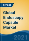 Global Endoscopy Capsule Market, By Product Type (Small Bowel, Esophageal, Colon), By Accessories (Wireless Capsule v/s Workstation and Receiver), By Application, By End User, By Company, By Region, Competition Forecast & Opportunities, 2026- Product Image