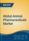 Global Animal Pharmaceuticals Market, By Product Type (Drugs, Vaccine, Medicated Feed), By Animal Type, By Route of Administration, By Type of Infection, By End User, By Distribution Channel, By Region, By Company, Forecast & Opportunities, 2026 - Product Thumbnail Image