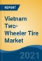 Vietnam Two-Wheeler Tire Market, By Demand Category (OEM Vs Replacement), By Tire Type (Radial Vs Bias), By Vehicle Type (Scooter, Electric & Hybrid Vehicle and Motorcycle), Tire Size (70/90-17, 80/90-17, 80/90-14 and Others) Competition Forecast & Opportunities, 2026 - Product Image
