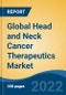 Global Head and Neck Cancer Therapeutics Market, By Type (Diagnostic Methods v/s Treatment Type), By Treatment Type (By Disease Indication, By Route of Administration, By Therapeutic Class), By End User, By Region, Company, Opportunities and Forecast, 2027 - Product Image
