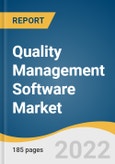 Quality Management Software Market Size, Share & Trends Analysis Report By Solution, By Deployment, By Enterprise Size, By End-use, By Region, And Segment Forecasts, 2023 - 2030- Product Image