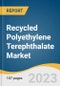 Recycled Polyethylene Terephthalate Market Size, Share & Trends Analysis Report By Product (Clear, Colored), By End-use (Fiber, Sheet & Film, Strapping), By Region (Asia Pacific, North America), And Segment Forecasts, 2023 - 2030 - Product Image