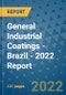 General Industrial Coatings - Brazil - 2022 Report - Product Thumbnail Image