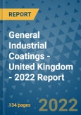 General Industrial Coatings - United Kingdom - 2022 Report- Product Image
