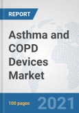 Asthma and COPD Devices Market: Global Industry Analysis, Trends, Market Size, and Forecasts up to 2026- Product Image