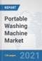 Portable Washing Machine Market: Global Industry Analysis, Trends, Market Size, and Forecasts up to 2026 - Product Thumbnail Image