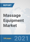Massage Equipment Market: Global Industry Analysis, Trends, Market Size, and Forecasts up to 2026- Product Image