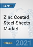 Zinc Coated Steel Sheets Market: Global Industry Analysis, Trends, Market Size, and Forecasts up to 2026- Product Image