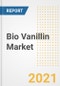 Bio Vanillin Market Forecasts and Opportunities, 2021 - Trends, Outlook and Implications Across COVID Recovery Cases to 2028 - Product Thumbnail Image