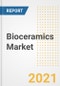 Bioceramics Market Forecasts and Opportunities, 2021 - Trends, Outlook and Implications Across COVID Recovery Cases to 2028 - Product Image