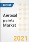 Aerosol paints Market Forecasts and Opportunities, 2021 - Trends, Outlook and Implications Across COVID Recovery Cases to 2028 - Product Image