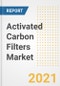 Activated Carbon Filters Market Forecasts and Opportunities, 2021 - Trends, Outlook and Implications Across COVID Recovery Cases to 2028 - Product Image