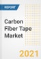 Carbon Fiber Tape Market Forecasts and Opportunities, 2021 - Trends, Outlook and Implications Across COVID Recovery Cases to 2028 - Product Image