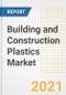 Building and Construction Plastics Market Forecasts and Opportunities, 2021 - Trends, Outlook and Implications Across COVID Recovery Cases to 2028 - Product Image