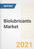 Biolubricants Market Forecasts and Opportunities, 2021 - Trends, Outlook and Implications Across COVID Recovery Cases to 2028- Product Image