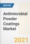 Antimicrobial Powder Coatings Market Forecasts and Opportunities, 2021 - Trends, Outlook and Implications Across COVID Recovery Cases to 2028 - Product Thumbnail Image