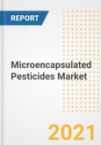 Microencapsulated Pesticides Market Forecasts and Opportunities, 2021 - Trends, Outlook and Implications Across COVID Recovery Cases to 2028- Product Image