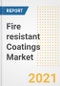 Fire resistant Coatings Market Forecasts and Opportunities, 2021 - Trends, Outlook and Implications Across COVID Recovery Cases to 2028 - Product Image