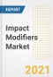 Impact Modifiers Market Forecasts and Opportunities, 2021 - Trends, Outlook and Implications Across COVID Recovery Cases to 2028 - Product Image