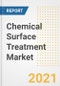 Chemical Surface Treatment Market Forecasts and Opportunities, 2021 - Trends, Outlook and Implications Across COVID Recovery Cases to 2028 - Product Image