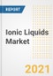 Ionic Liquids Market Forecasts and Opportunities, 2021 - Trends, Outlook and Implications Across COVID Recovery Cases to 2028 - Product Image