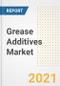Grease Additives Market Forecasts and Opportunities, 2021 - Trends, Outlook and Implications Across COVID Recovery Cases to 2028 - Product Image