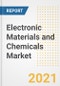 Electronic Materials and Chemicals Market Forecasts and Opportunities, 2021 - Trends, Outlook and Implications Across COVID Recovery Cases to 2028 - Product Image