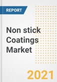 Non stick Coatings Market Forecasts and Opportunities, 2021 - Trends, Outlook and Implications Across COVID Recovery Cases to 2028- Product Image