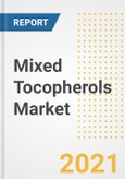 Mixed Tocopherols Market Forecasts and Opportunities, 2021 - Trends, Outlook and Implications Across COVID Recovery Cases to 2028- Product Image