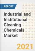 Industrial and Institutional Cleaning Chemicals Market Forecasts and Opportunities, 2021 - Trends, Outlook and Implications Across COVID Recovery Cases to 2028- Product Image