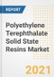 Polyethylene Terephthalate (PET) Solid State Resins Market Forecasts and Opportunities, 2021 - Trends, Outlook and Implications Across COVID Recovery Cases to 2028 - Product Image