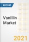 Vanillin Market Forecasts and Opportunities, 2021 - Trends, Outlook and Implications Across COVID Recovery Cases to 2028 - Product Thumbnail Image