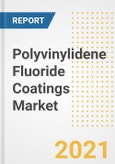 Polyvinylidene Fluoride (PVDF) Coatings Market Forecasts and Opportunities, 2021 - Trends, Outlook and Implications Across COVID Recovery Cases to 2028- Product Image