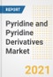Pyridine and Pyridine Derivatives Market Forecasts and Opportunities, 2021 - Trends, Outlook and Implications Across COVID Recovery Cases to 2028 - Product Image
