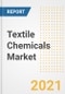 Textile Chemicals Market Forecasts and Opportunities, 2021 - Trends, Outlook and Implications Across COVID Recovery Cases to 2028 - Product Image