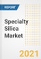 Specialty Silica Market Forecasts and Opportunities, 2021 - Trends, Outlook and Implications Across COVID Recovery Cases to 2028 - Product Image